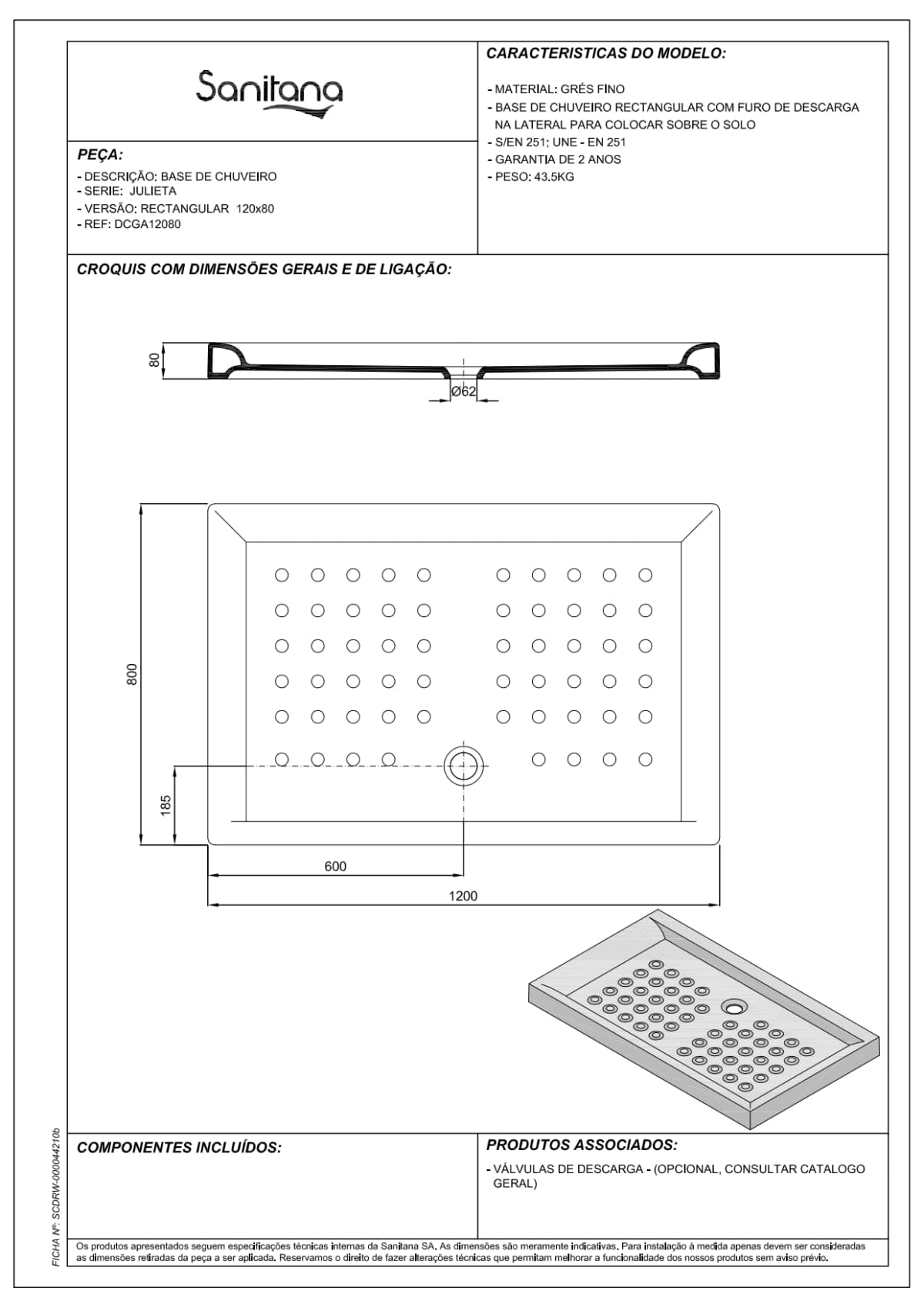 PIATTO DOCCIA JULIETA L 120 P 80 H 8 CM CERAMIC