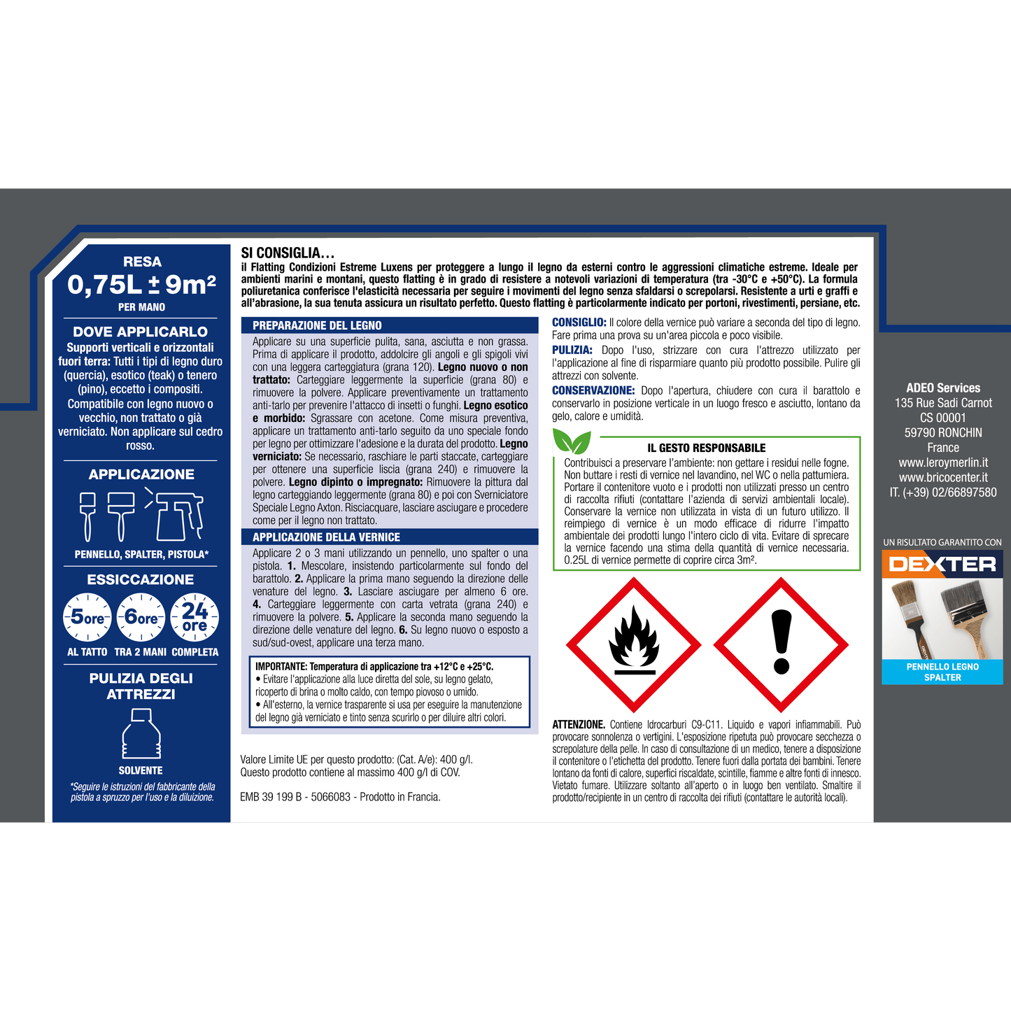 Bricocenter SOLVENT-BASED EXTREME CLIMATE FLATTING 750ML LUXENS