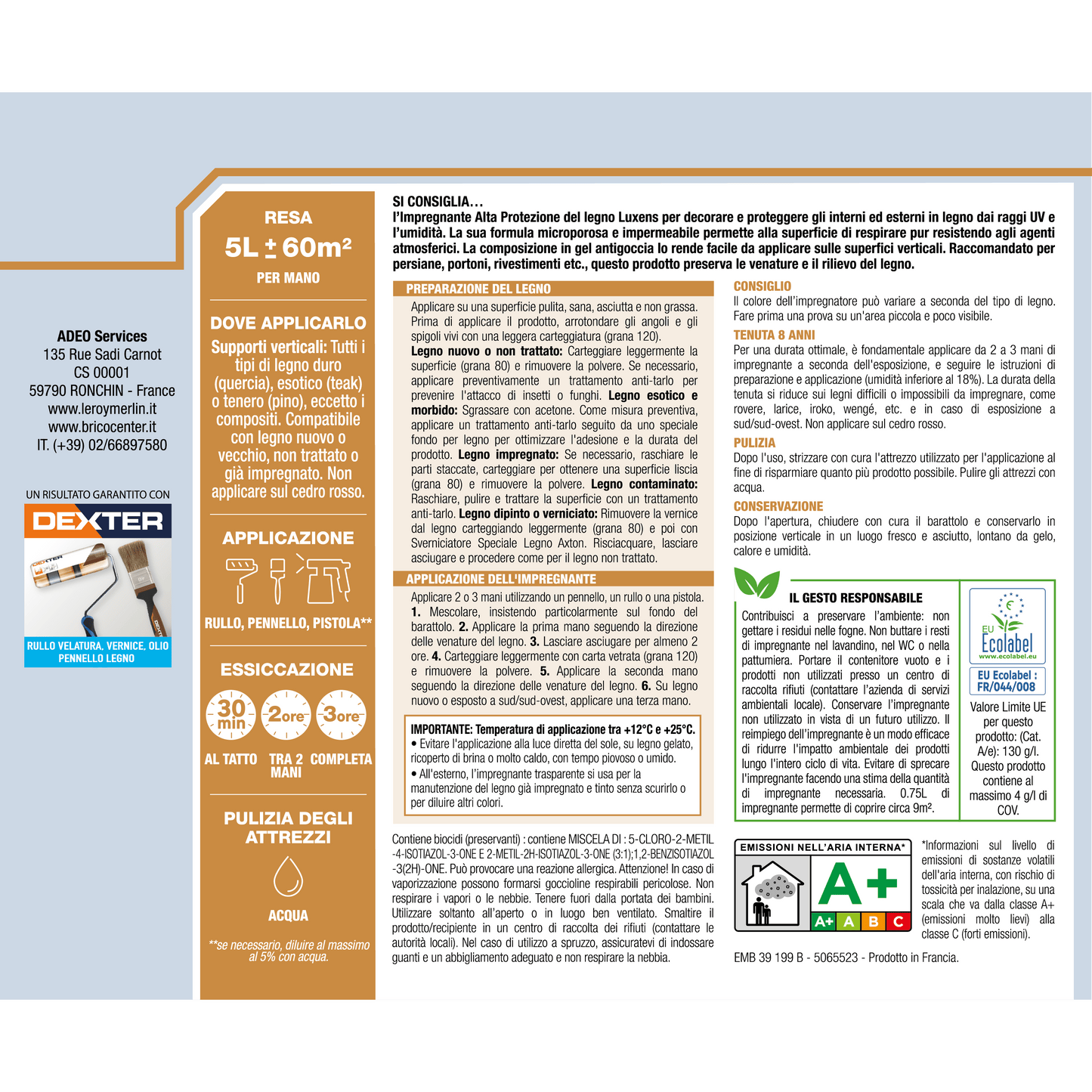 Bricocenter WATER BASED COLORLESS HIGH PROTECTION WATER BASED WOOD PRESERVATIVE IMPREGNATING LUXENS 5 LT