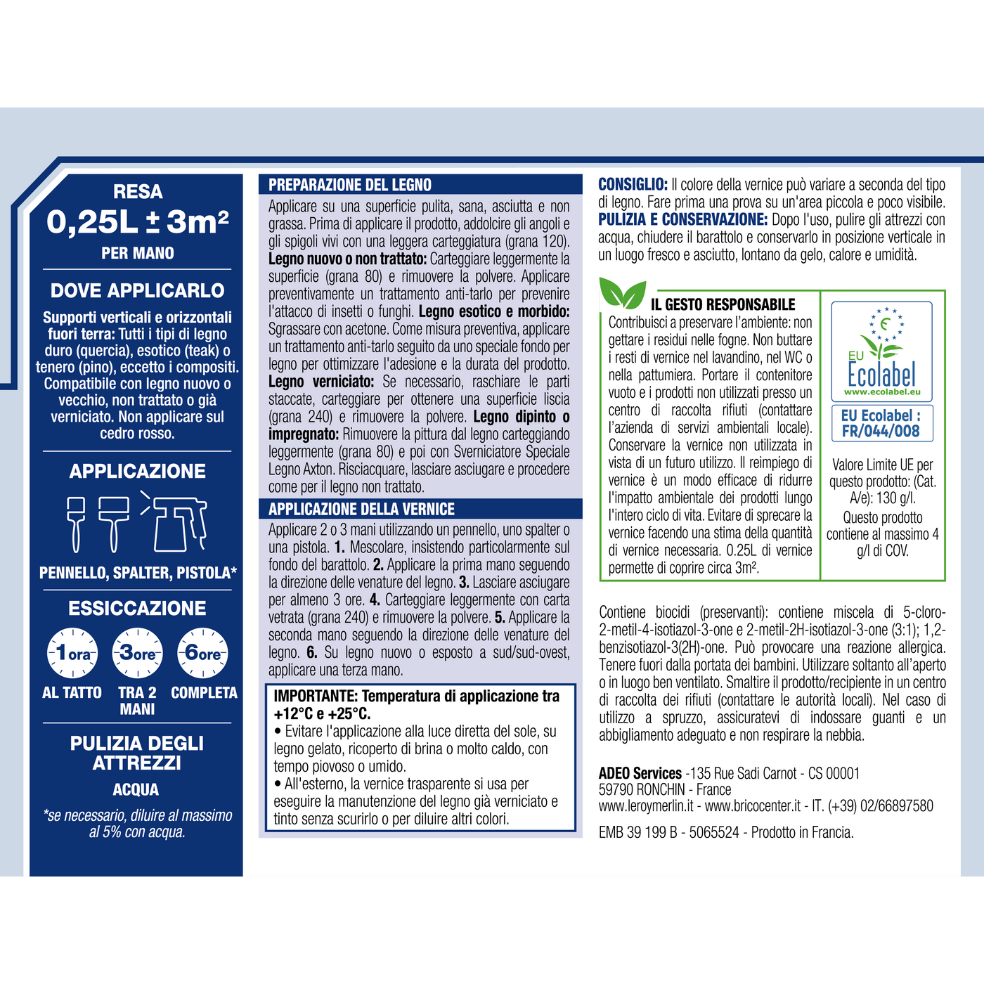 Bricocenter WATER-BASED WOOD PROTECTIVE VARNISH COLORLESS BRILLIANT HIGH PROTECTION LUXENS 250 ML