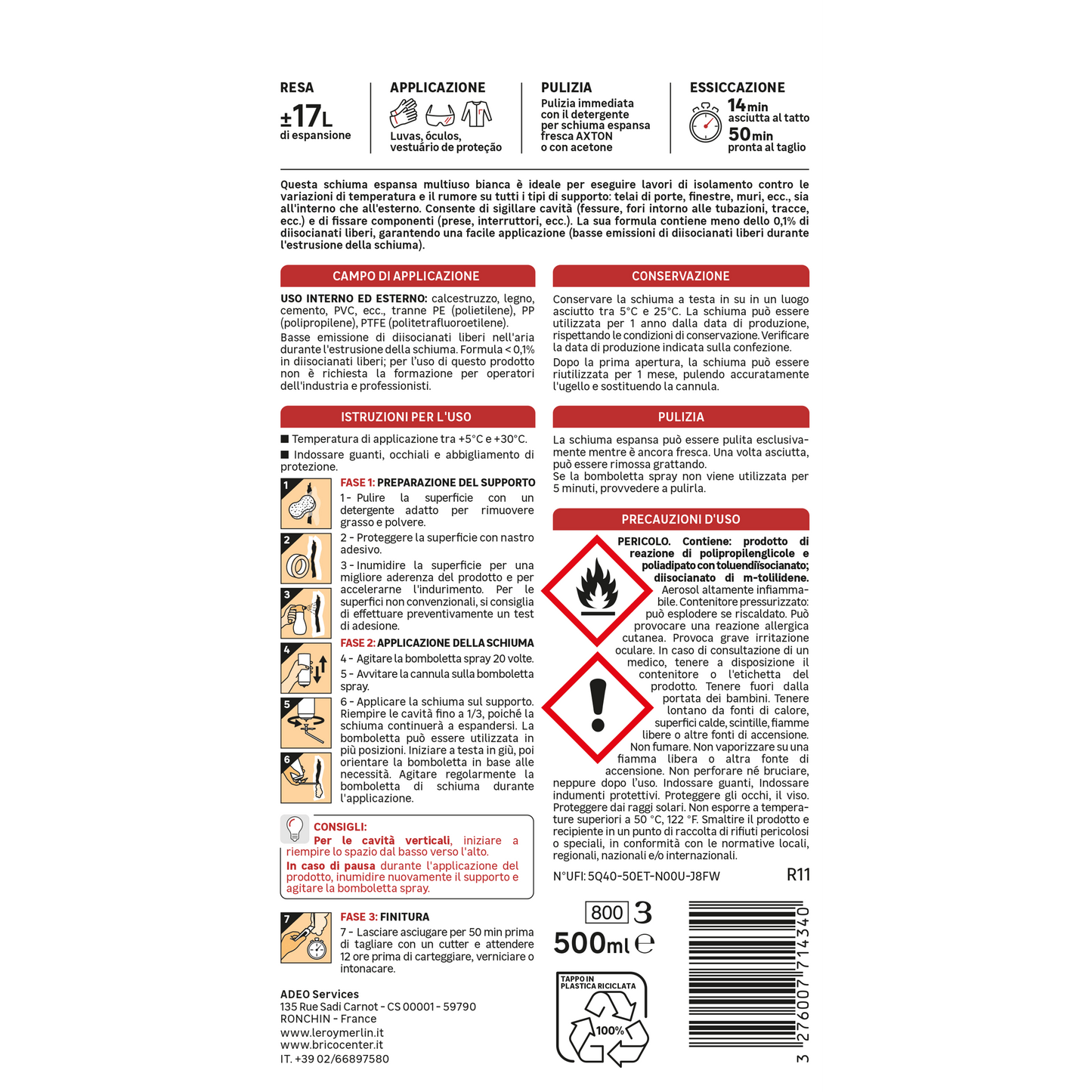 Bricocenter MULTI-PURPOSE DIISOCYANATE FILLING POLYURETHANE FOAM WITH STRAW AXTON 500ML