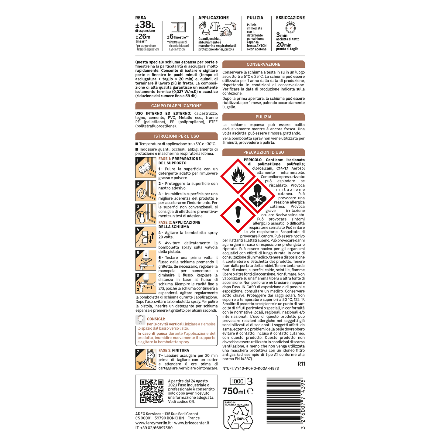 Bricocenter AXTON GUN RAPID WINDOW AND DOOR FILLING POLYURETHANE FOAM 750ML