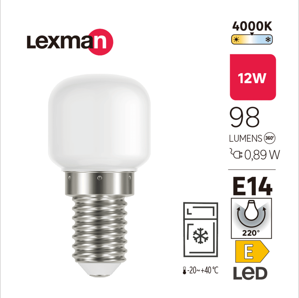 LED BULB E14=12W T25 NATURAL LIGHT FOR REFRIGERATOR