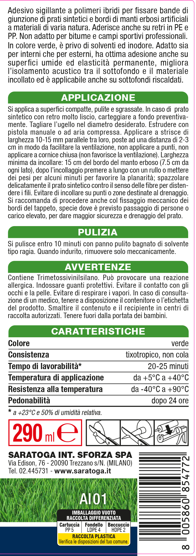 ACETIC SILICONE FOR SYNTHETIC LAWNS GREEN SARATOGA 290 ML