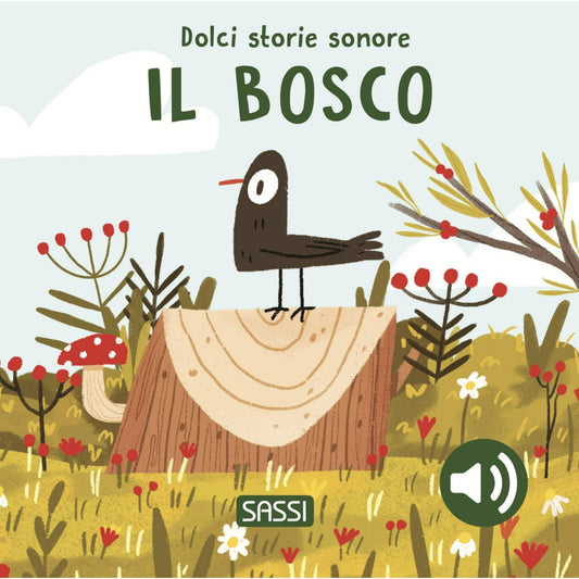 Toys Sweet Sound Stories. The forest